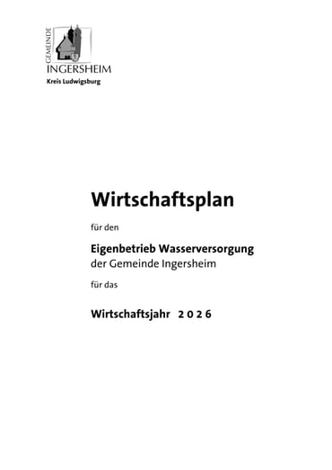 Wirtschaftsplan f&uuml;r den Eigenbetrieb Wasserversorgung der Gemeinde Ingersheim 2026