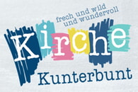 +++NEU+++KIRCHE KUNTERBUNT+++NEU+++