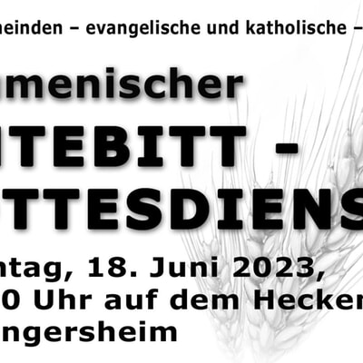 Ökumenischer Erntebitt-Gottesdienst 